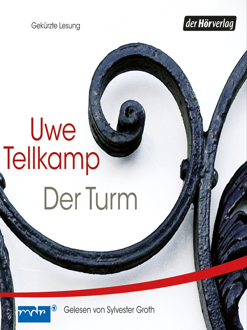 Titeldetails für Der Turm nach Uwe Tellkamp - Verfügbar